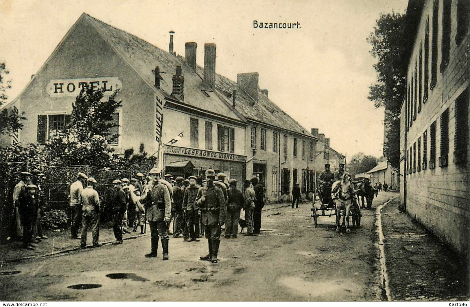 Bazancourt * Rue Du Village * Hôtel Buvette LESPAGNOL VIGNOL * WW1 Guerre 14/18 - Bazancourt