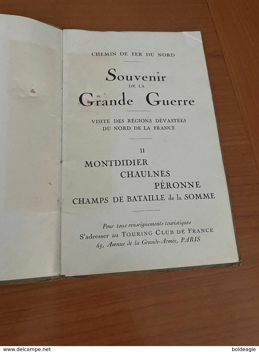 Souvenir De La Grande Guerre JUIN 1919 - Chemin De Fer Du  Nord - Visite Des Régions Dévastées Du Nord De La FRANCE - 1901-1940