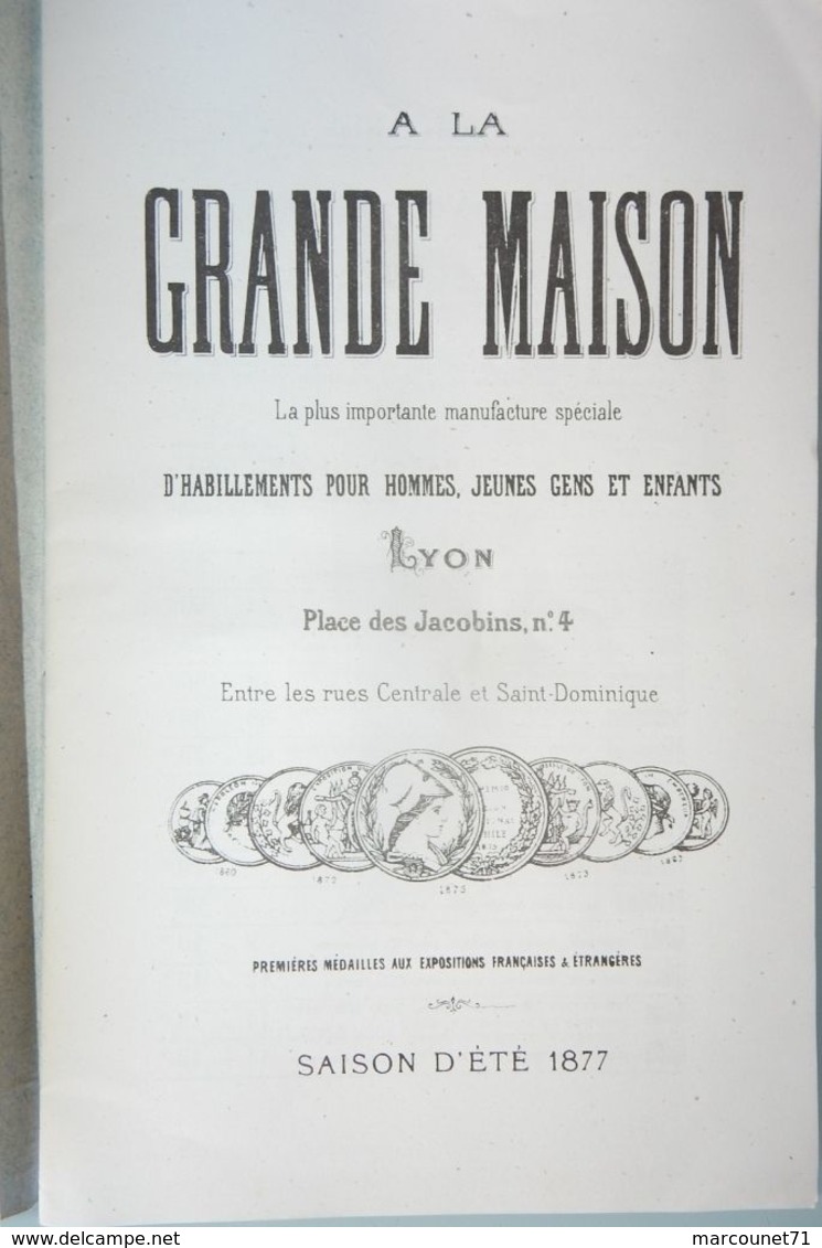 RARE CATALOGUE A LA GRANDE MAISON LYON SAISON ÉTÉ 1877 HABILLEMENT VÊTEMENTS HOMMES JEUNES GENS ENFANTS - Fashion