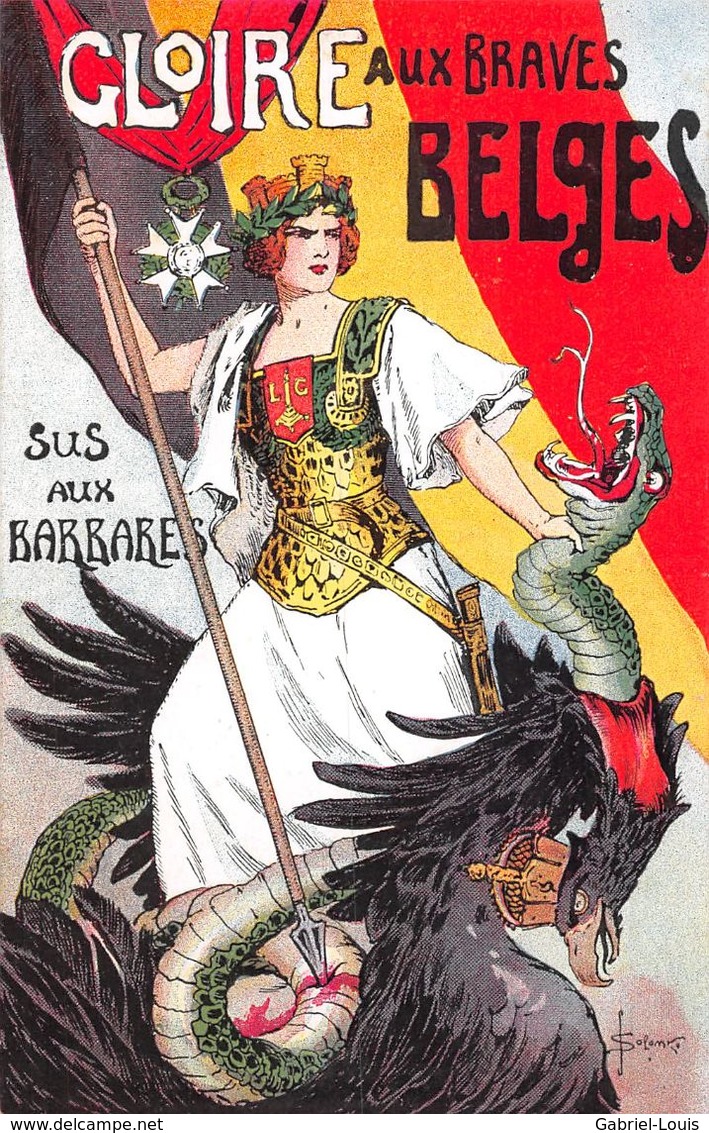 S. Solomko - Gloire Aux Braves Belges - Sus Aux Barbares - Belgique - Aigle Allemand - Serpent - Guerre 1914-18 - Solomko, S.