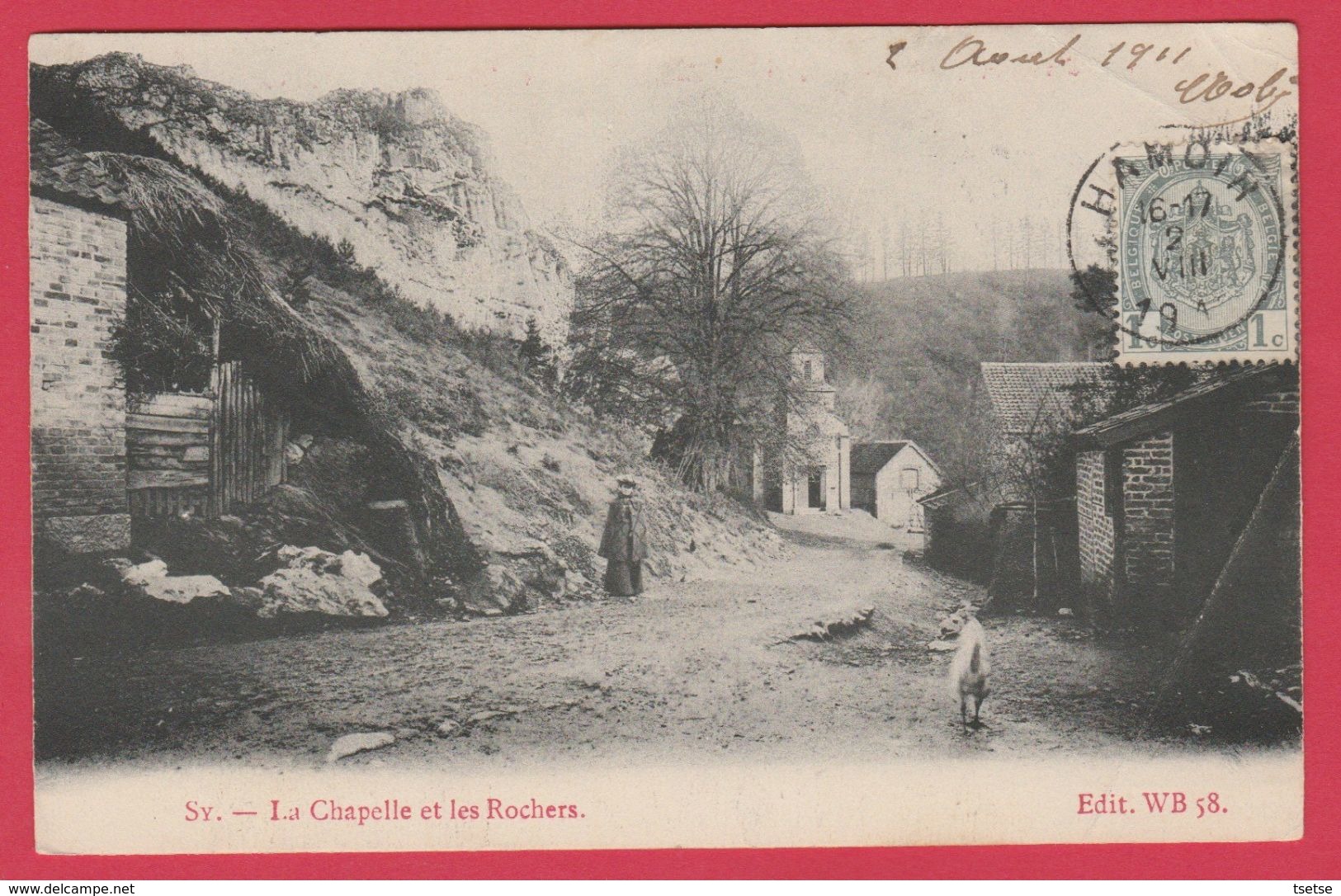 Sy  - La Chapelle Et Les Rochers - 191? ( Voir Verso ) - Ferrieres