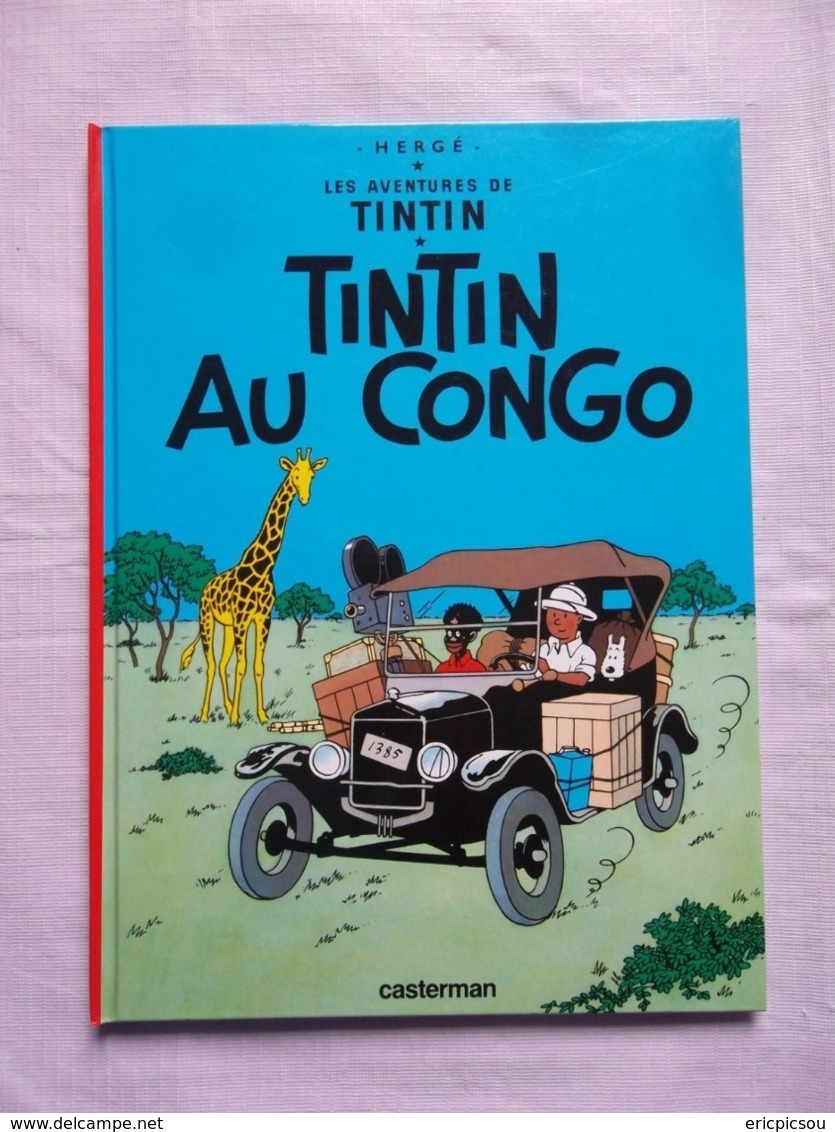 Tintin " Au Congo " Ed.2017 " NEUF ! - Hergé