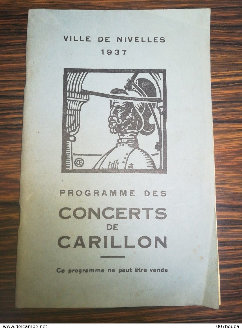 Nivelles - Programme Des Concerts De Carillon 1937 - Programma's