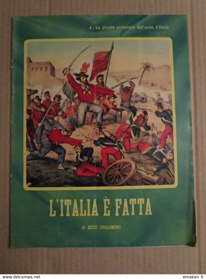 # INSERTI EPOCA / LA GRANDE AVVENTURA DELL'UNITA D'ITALIA / 1959 - Histoire