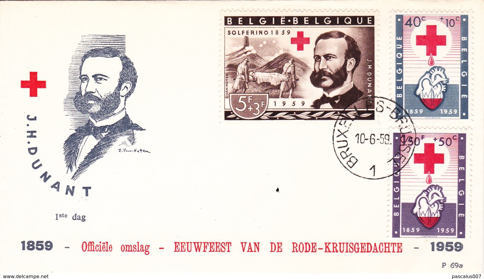 B01-174 BELG.1959 1096 1097 1098 1099 1100 1101 2x FDC P69 P69a Henri Dunant , La Croix-RougeHet Rode Kruis - 1951-1960