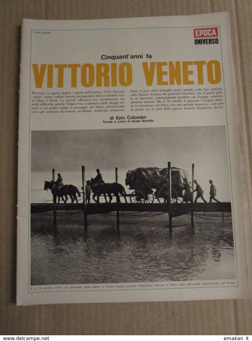 # INSERTI EPOCA / WW I 1915 - 1918 VITTORIO VENETO / 1968 - Geschichte