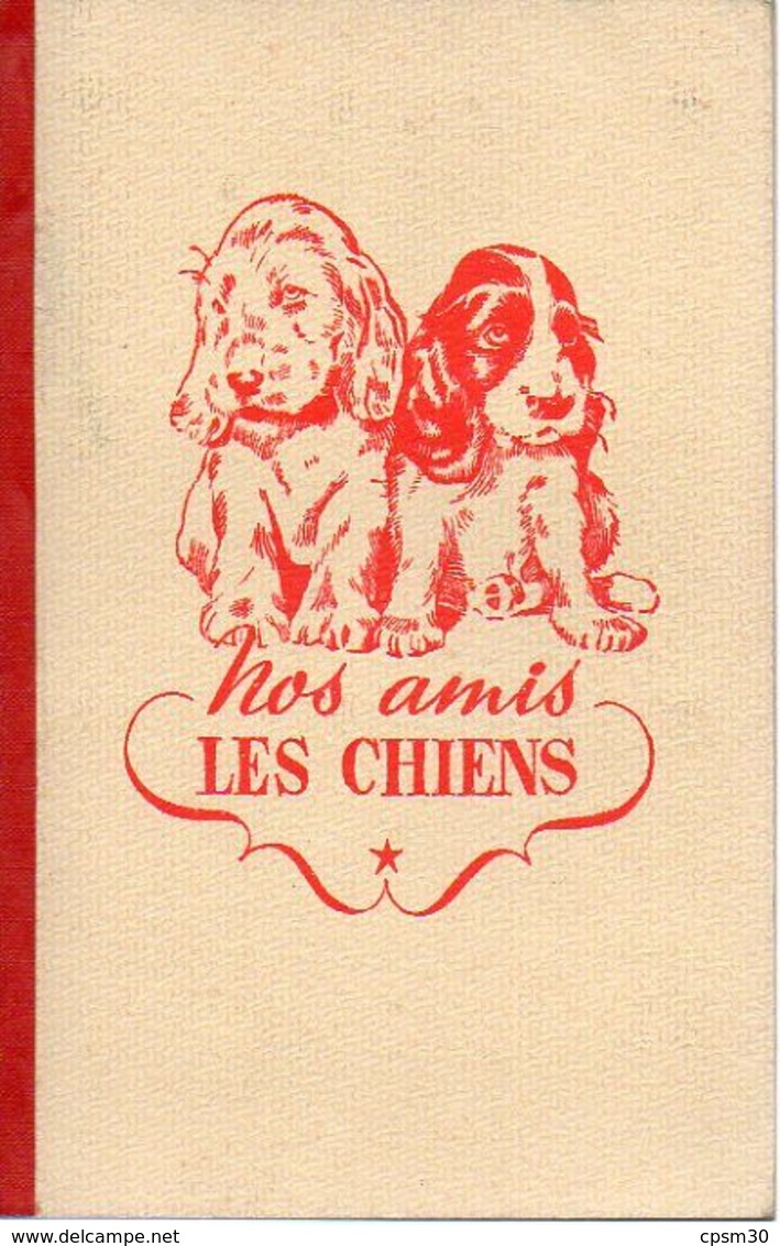 Album Chromo - 040 - Nos Amis Les Chiens - Vache GROJEAN Lons Le Saunier - 1963 - 48 Pages Complet - 6-12 Anni