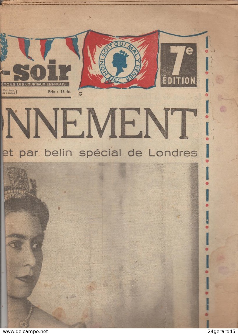 JOURNAL QUOTIDIEN 12 PAGES "FRANCE - SOIR" N°HORS SERIE DU 3/06/1953 (Ce Journal N'est Pas Un Fac-similé) - 1950 à Nos Jours