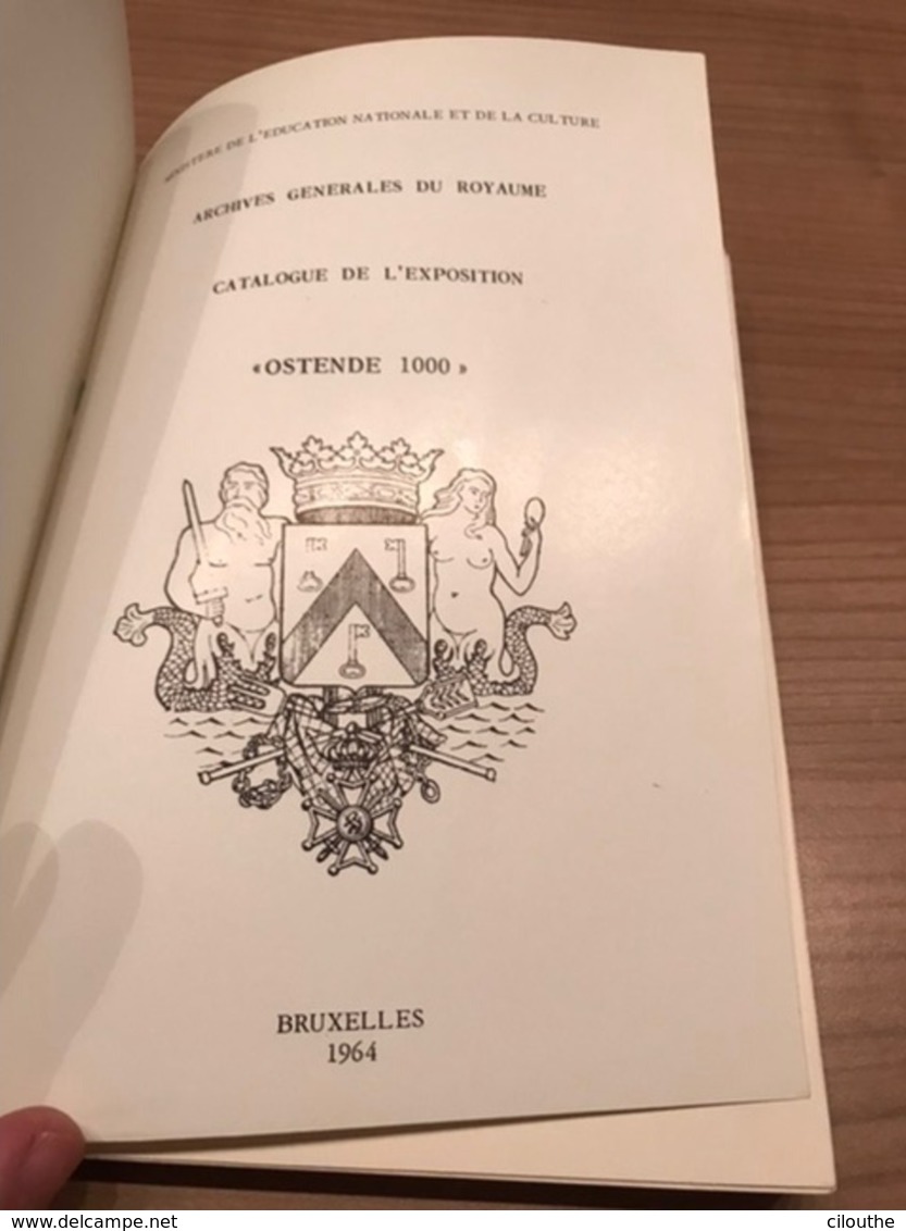 Ostende 1000 Archives Generales Du Royaume 1964 - Oostende - Oostende