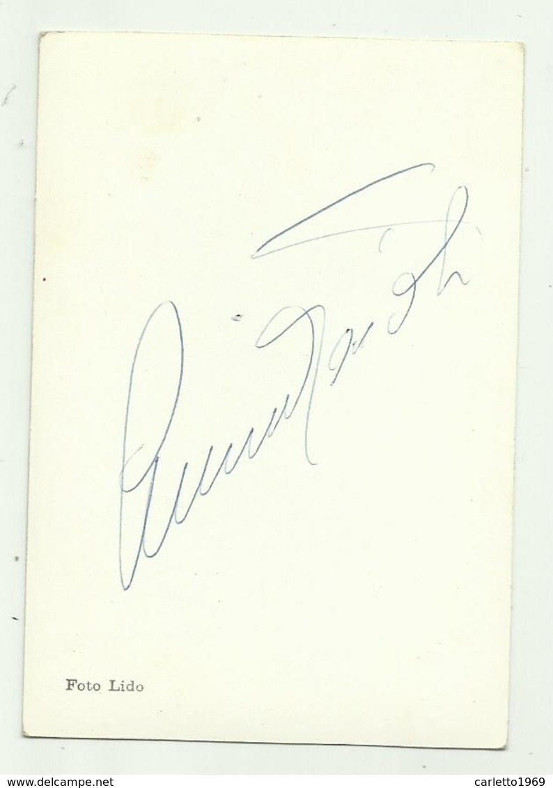 AUTOGRAFO LUCIANO TAJOLI SU FOTO - CM. 10X7 - Autres & Non Classés