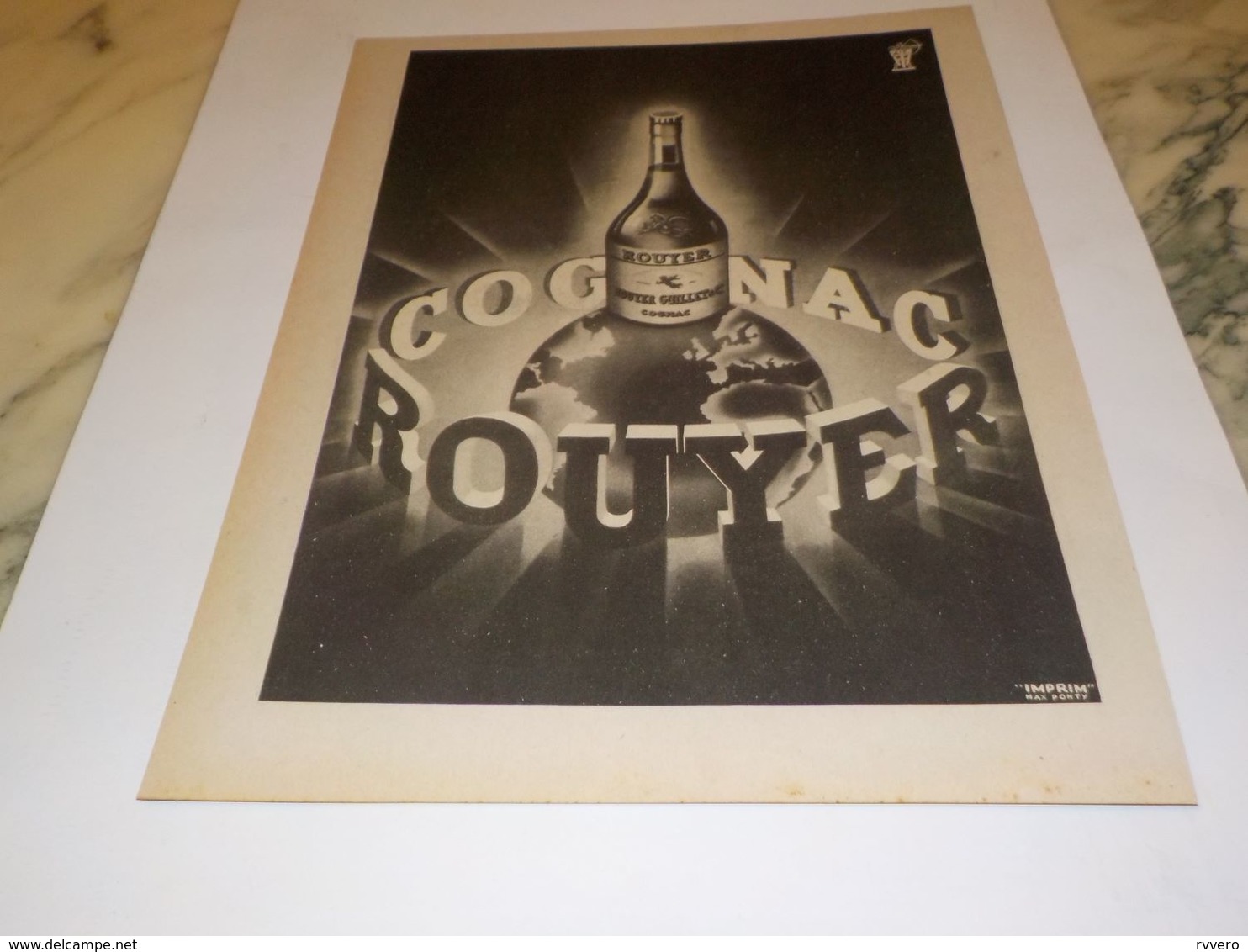 ANCIENNE PUBLICITE COGNAC ROUYER DES ROIS DE FRANCE 1947 - Alcohols