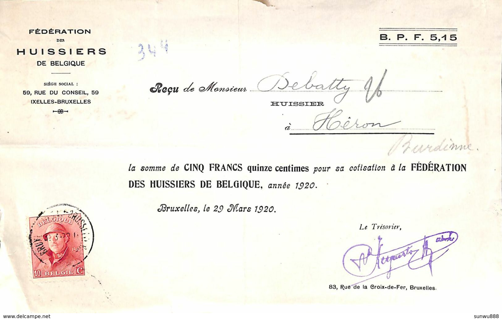 Quittance Fédération Des Huissiers Pour Héron 1920 Timbre Roi Casqué - 1900 – 1949