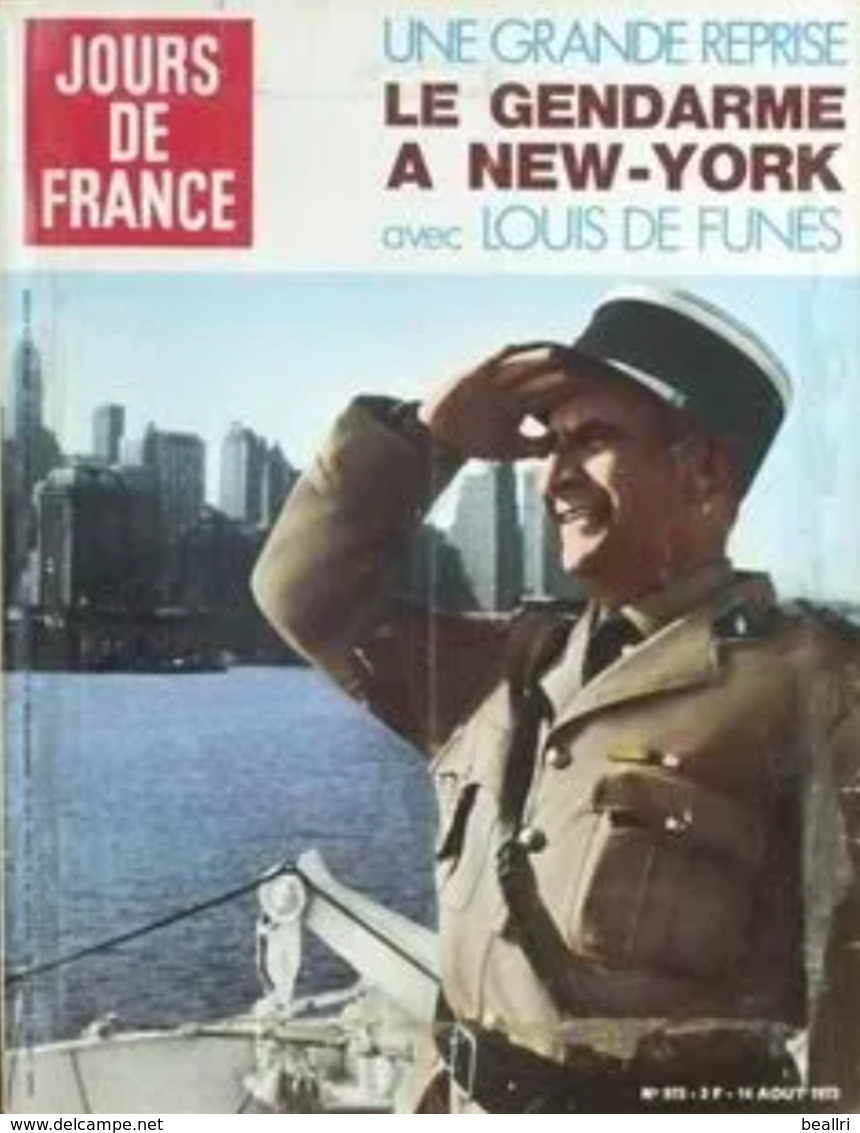 JOURS DE FRANCE N°973 Du 14 Août 1973 – Louis De Funès à New York - General Issues