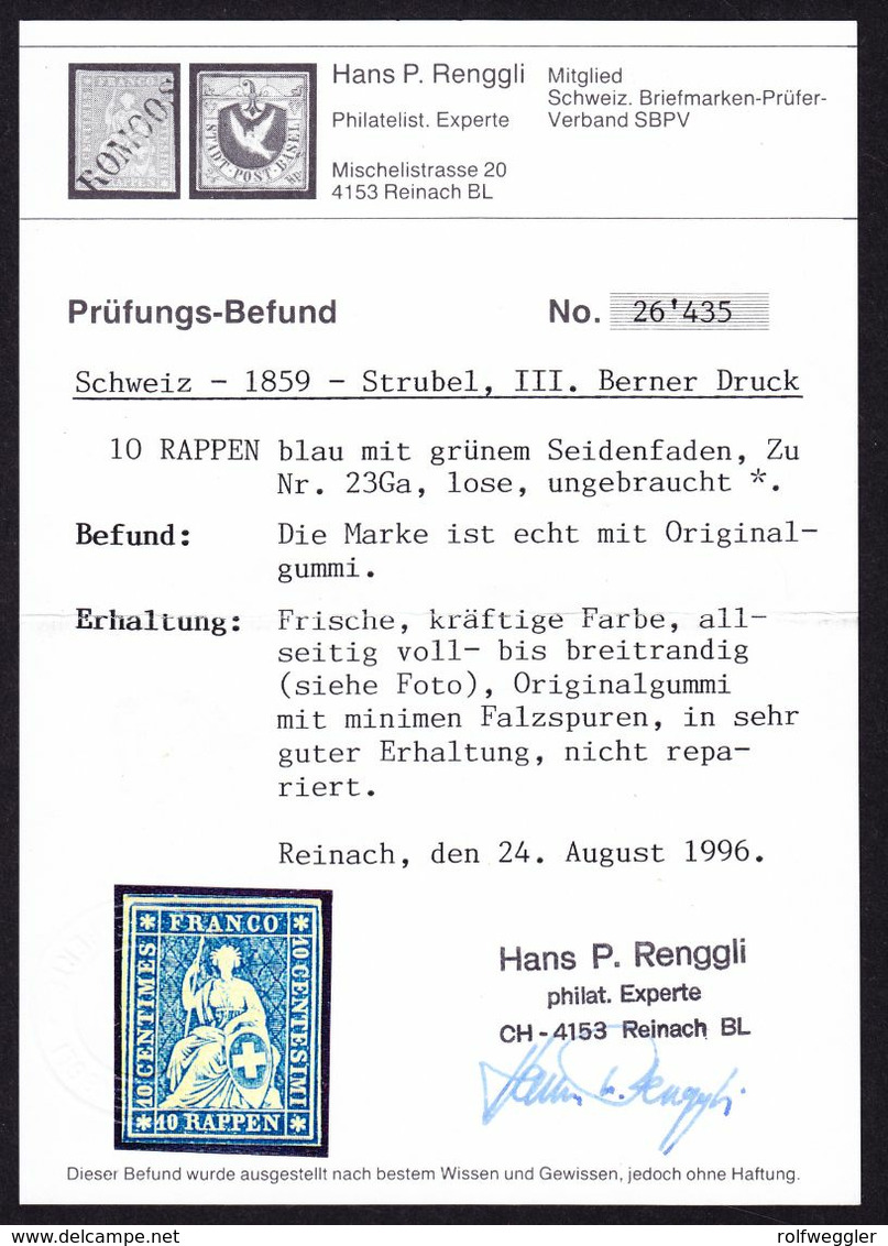 1859 Strubel 10 Rp Blau Grüner Seidenfaden Vollrandig Mit Originalgummi. KAT Nr. 23Ga. Fotoattest Renggli Nr. 26435. - Neufs