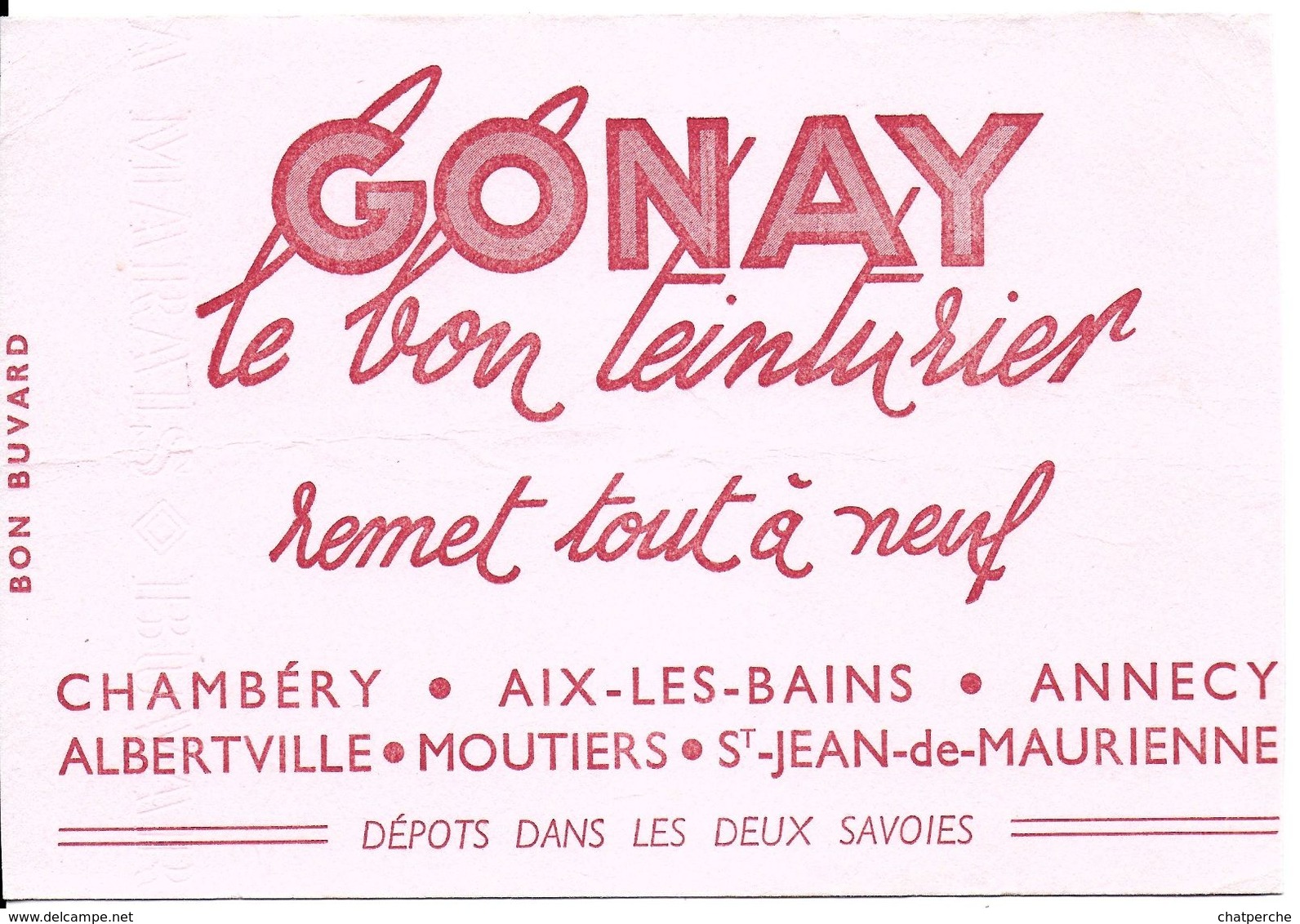 BUVARD BLOTTING PAPER TEINTURERIE GONAY CHAMBERY AIX LES BAINS ANNECY SAVOIE 73 HAUTE-SAVOIE 74 - Kleidung & Textil