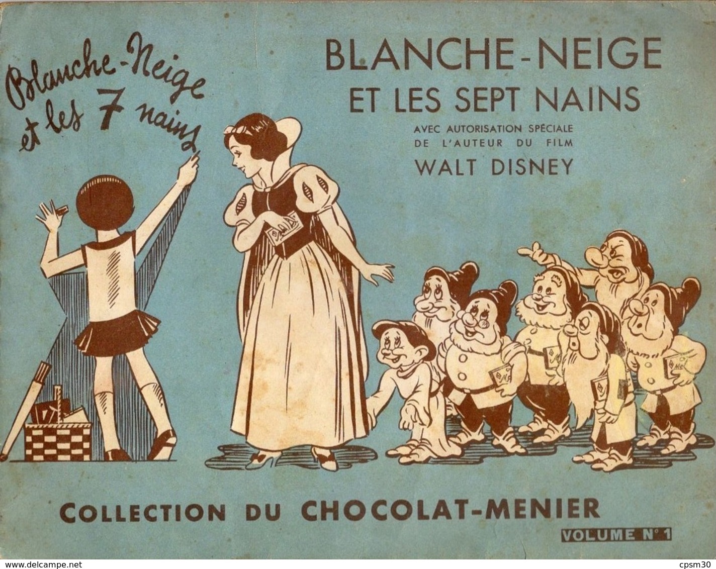 Album Chromo - 047 - Blanche-Neige Et Les Sept Nains, Chocolat Menier, Environ 1940 - Incomplet - Menier