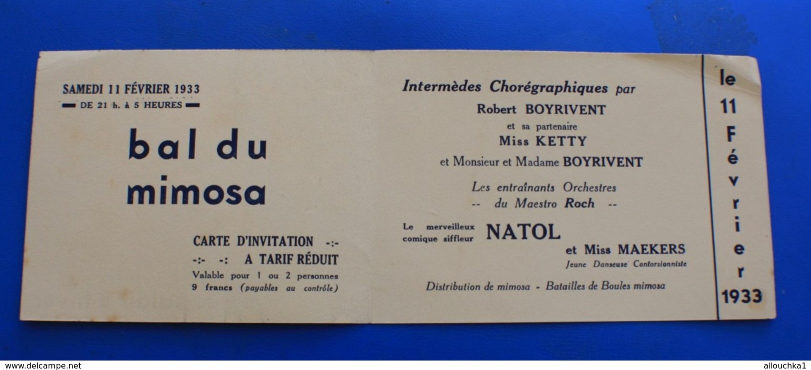 PARIS 1933 TICKET ENTRÉE CARTE INVITATION BAL DU MIMOSA INTERMÈDE CHORÉGRAPHIQUE R. BOYRIVENT-MISS KETTY-MAESTRO ROCH- - Biglietti D'ingresso