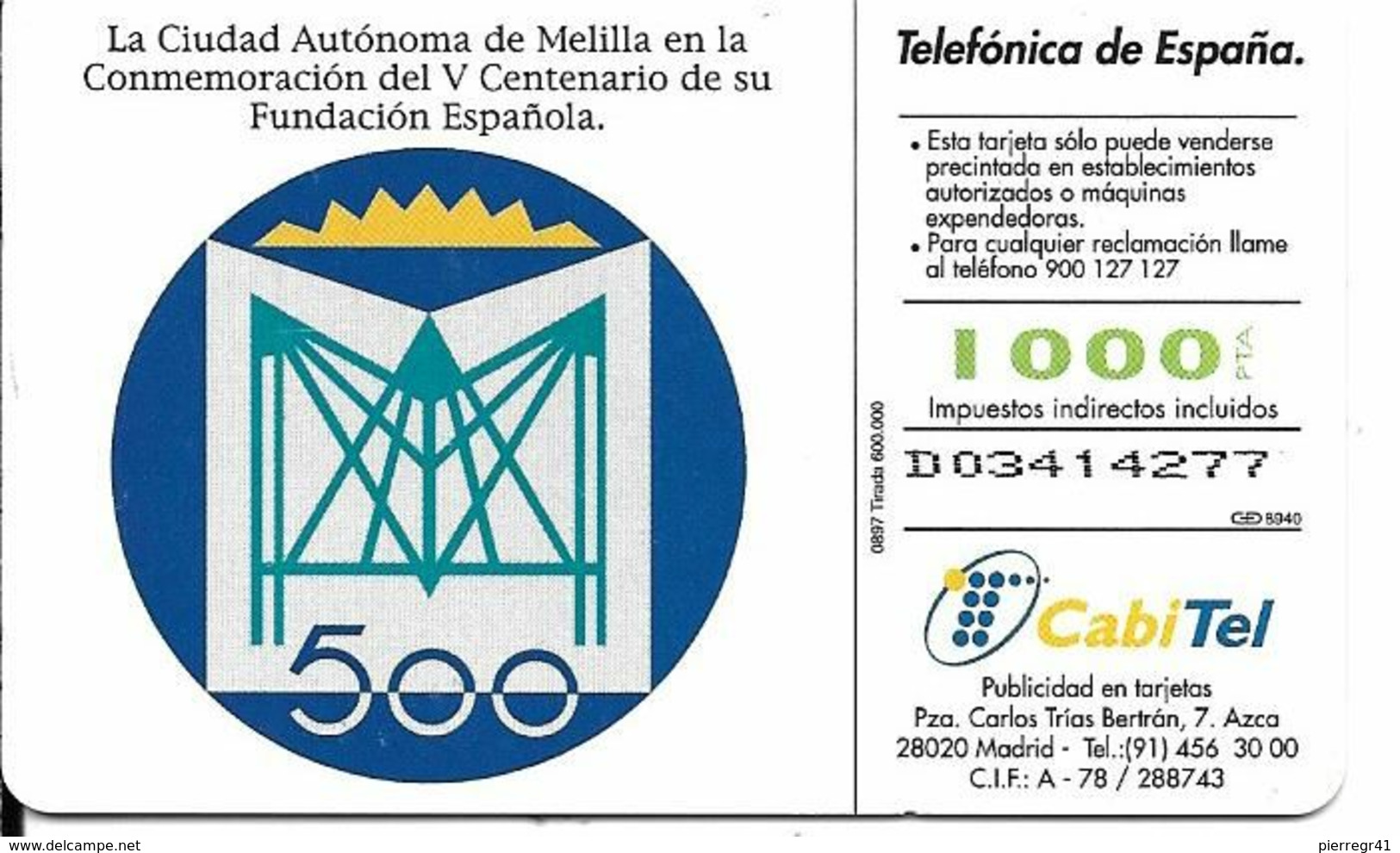 TC-PUCE-ESPAGNE- 08/97-V Centenaire 1497/1997-MELILLA-Utilisé-TBE - Commemorative Pubblicitarie