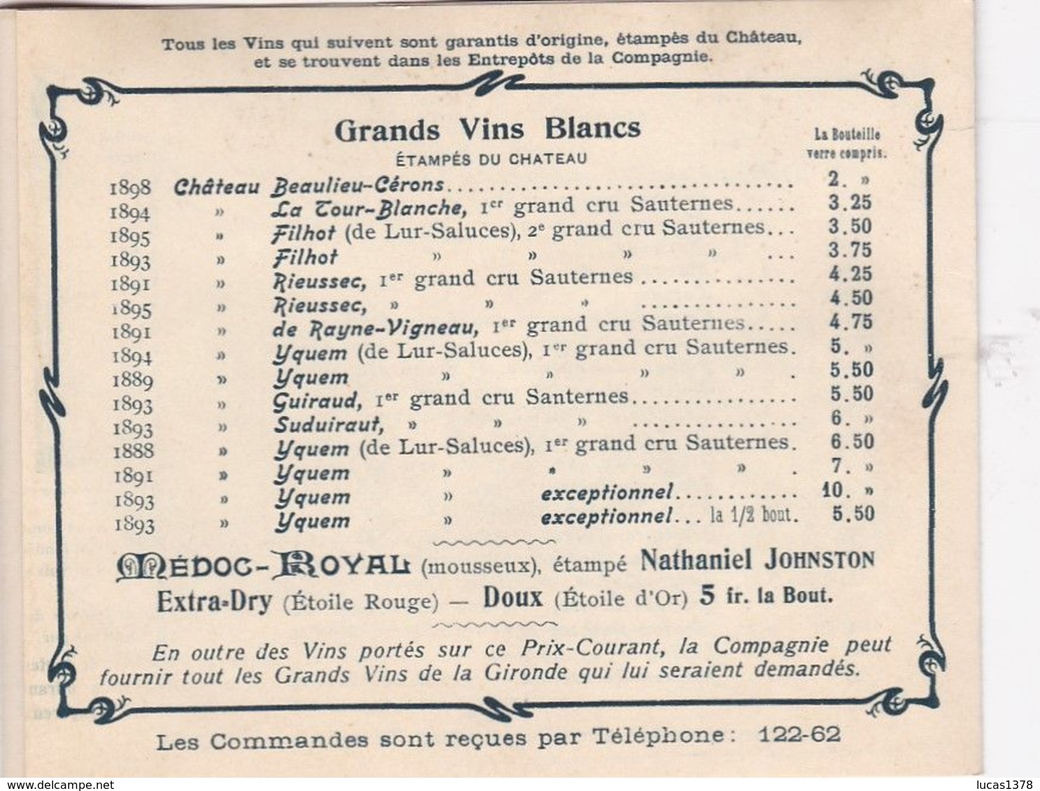 EXCEPTIONNEL TARIFS GRANDS CRUS BORDEAUX 1877 A 1896 !!! CIE GENERALE DES BORDEAUX AUTHENTIQUES !! - Alcohols