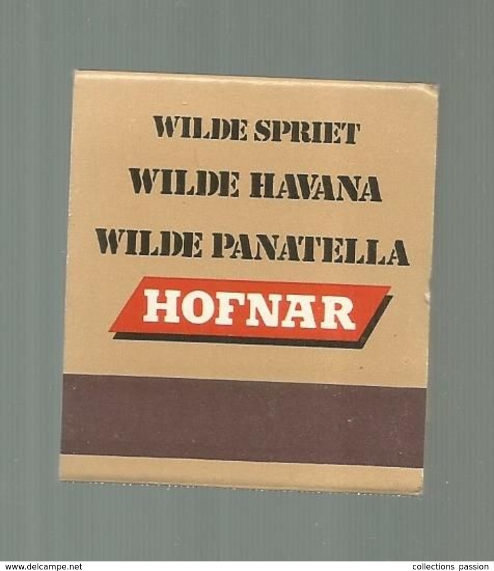 Boite D'allumettes , Pochette, Cigare HOFNAR , Made In Holland , 2 Scans - Scatole Di Fiammiferi