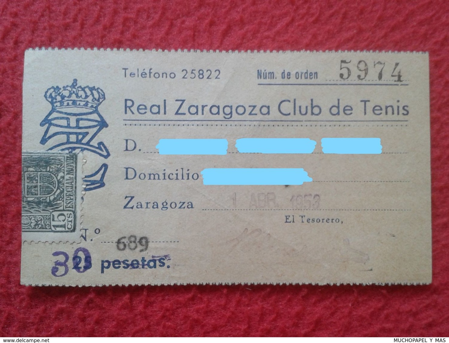 SPAIN ANTIGUO RESGUARDO CUOTA OLD TICKET O SIMIL REAL ZARAGOZA CLUB DE TENIS TENNIS CON TIMBRE SELLO 1953 VER FOTO/S.... - Andere & Zonder Classificatie