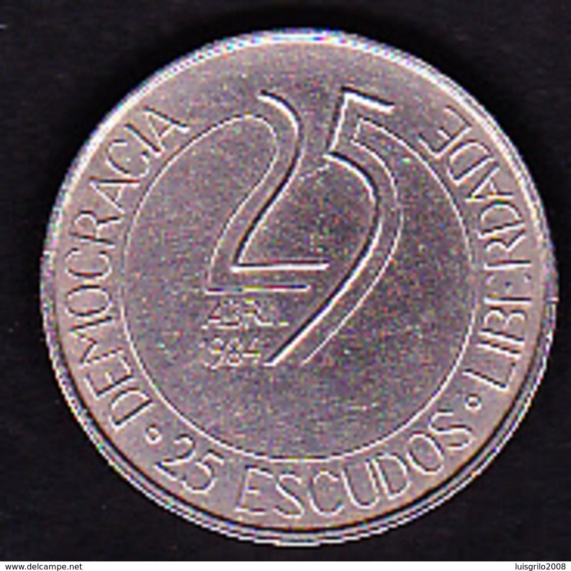 Portugal - 25 Escudos / 1984 - 25 Abril Liberdade Democracia - Portugal