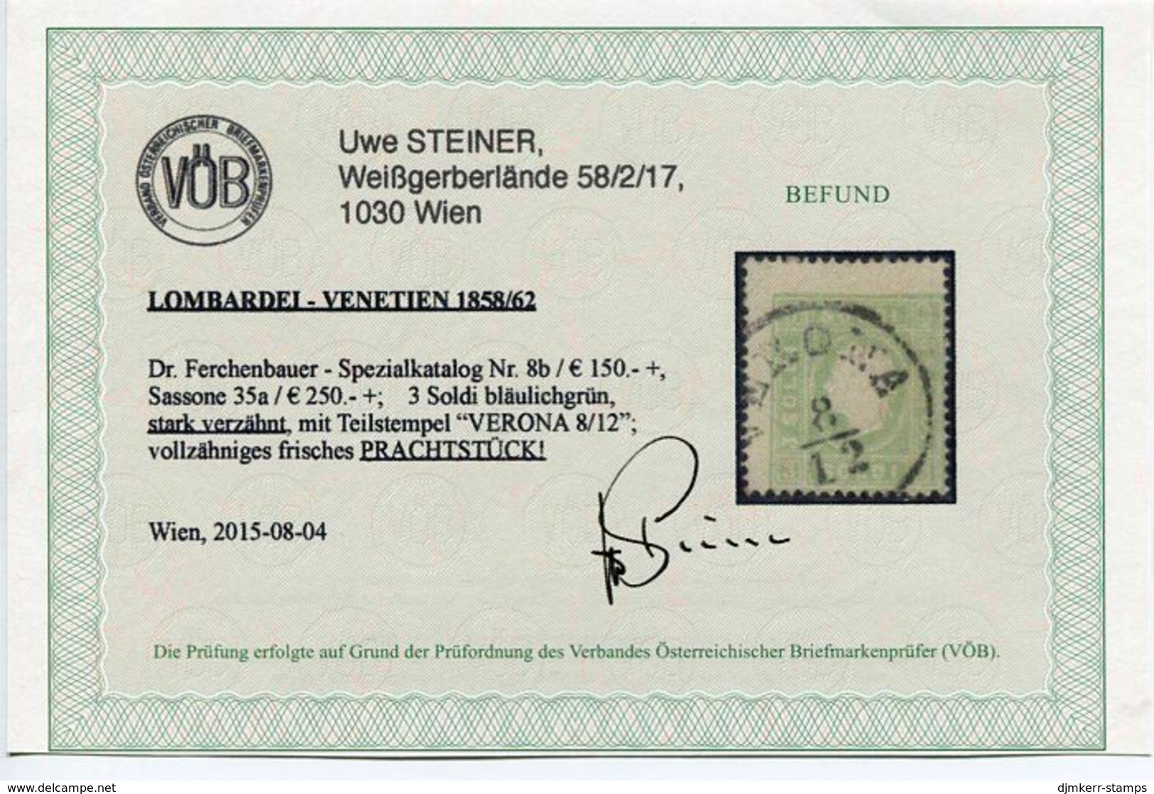 LOMBARDY-VENETIA 1862 Franz Joseph 3 Soldi Green, Used  Michel 8 II. Steiner Short Certificate. - Oblitérés