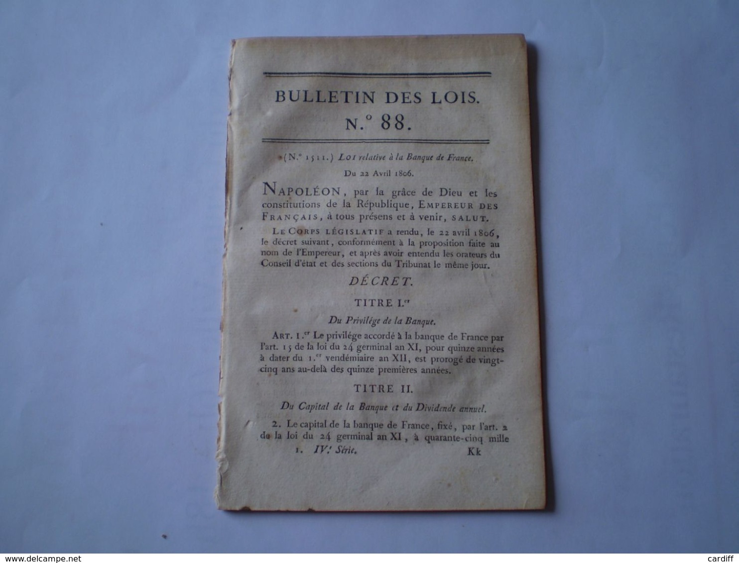 Napoléon: Banque De France:administration,attribution; Nouveau Tarif De Port Des Lettres; Règlements Sur Les Boissons; - Decrees & Laws