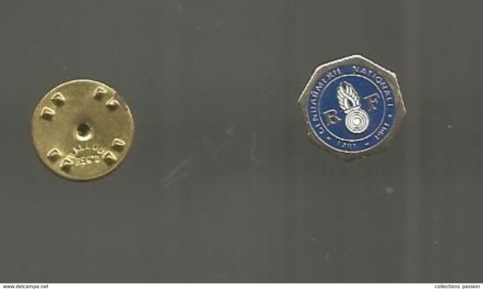 Insigne , Attache Pin's , GENDARMERIE , 1791-1991 - Policia