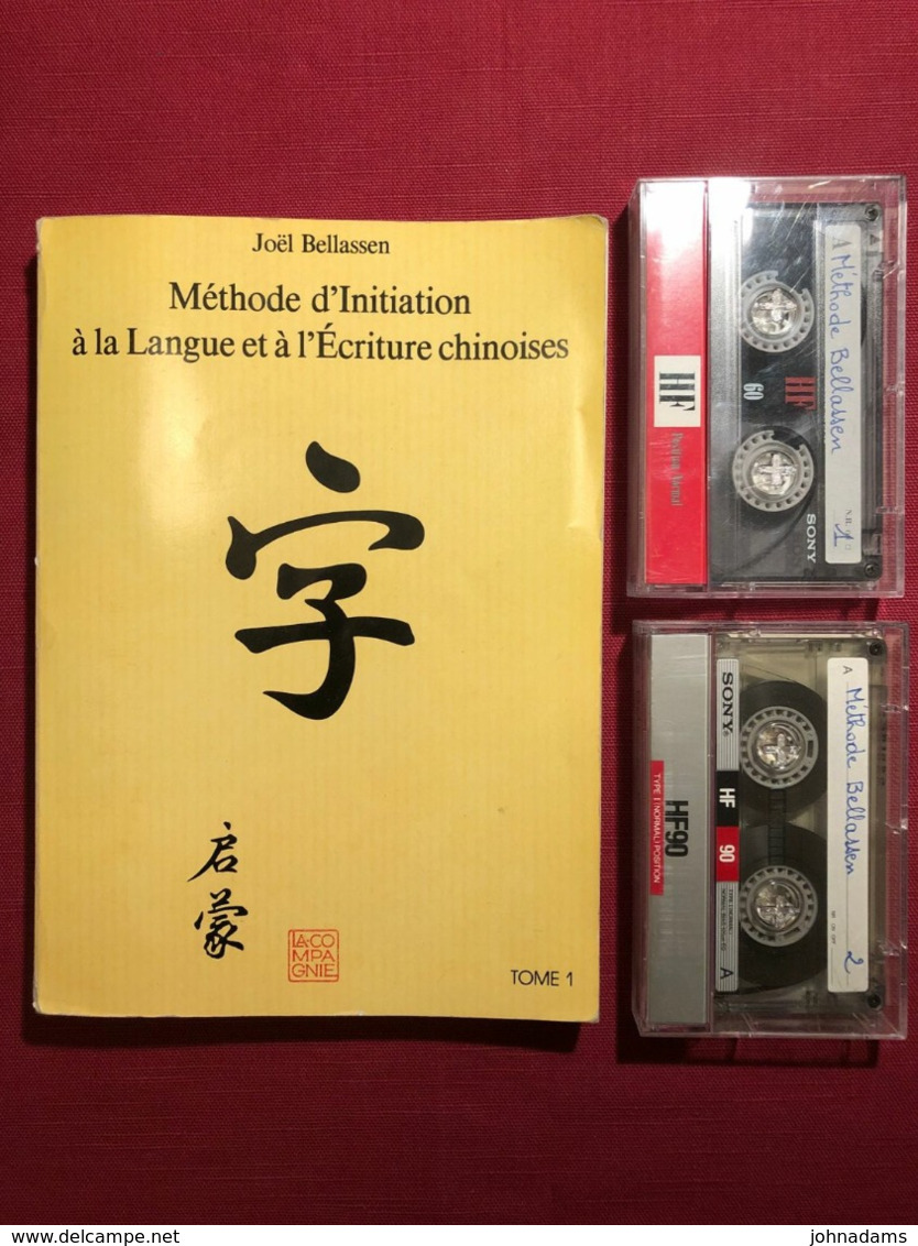 INITIATION A LA LANGUE ET A L'ECRITURE CHINOISES - METHODE BELLASSEN - Woordenboeken