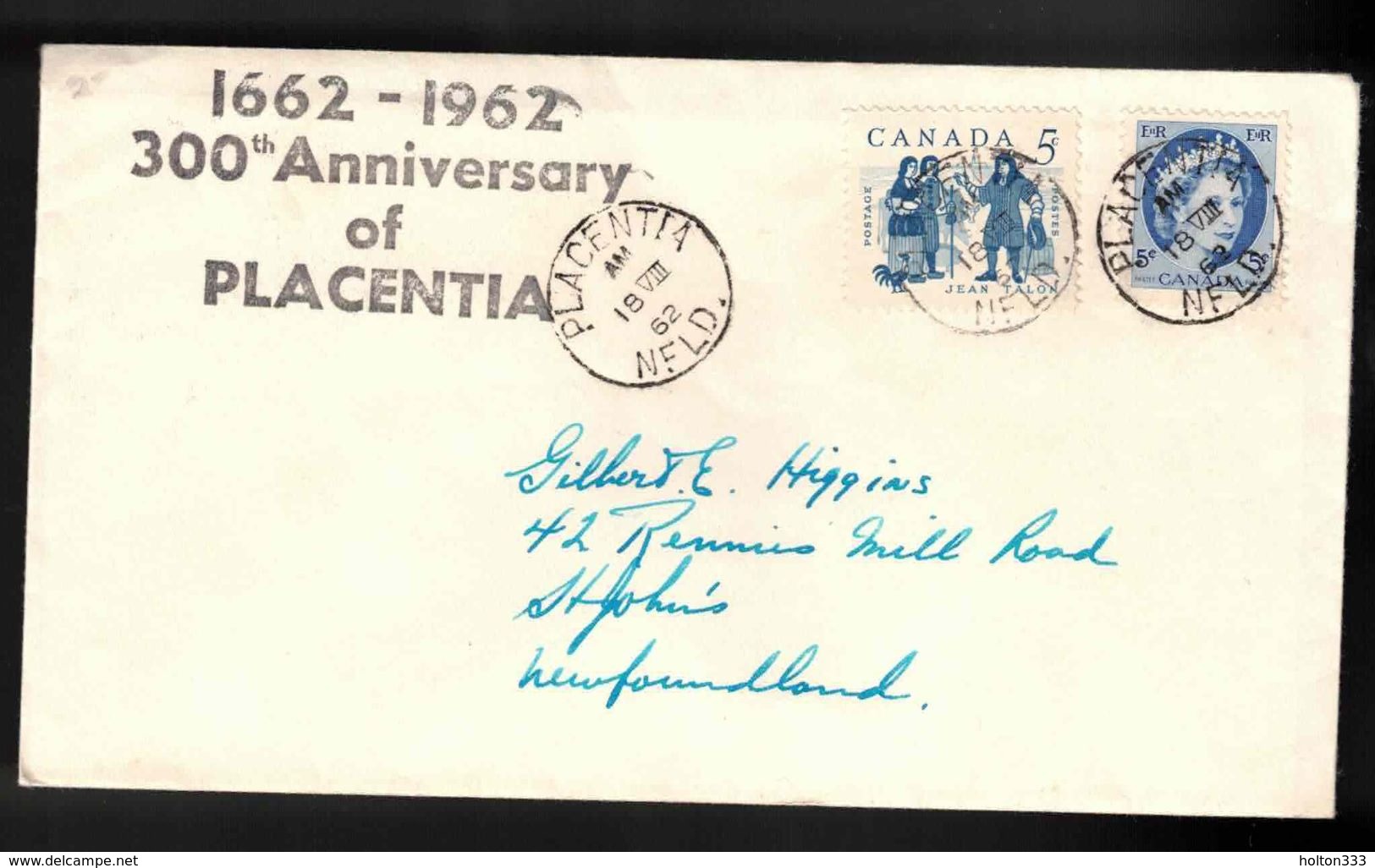 CANADA Cover - 300th Anniversary Of Placentia Newfoundland 1962 - Sobres Conmemorativos