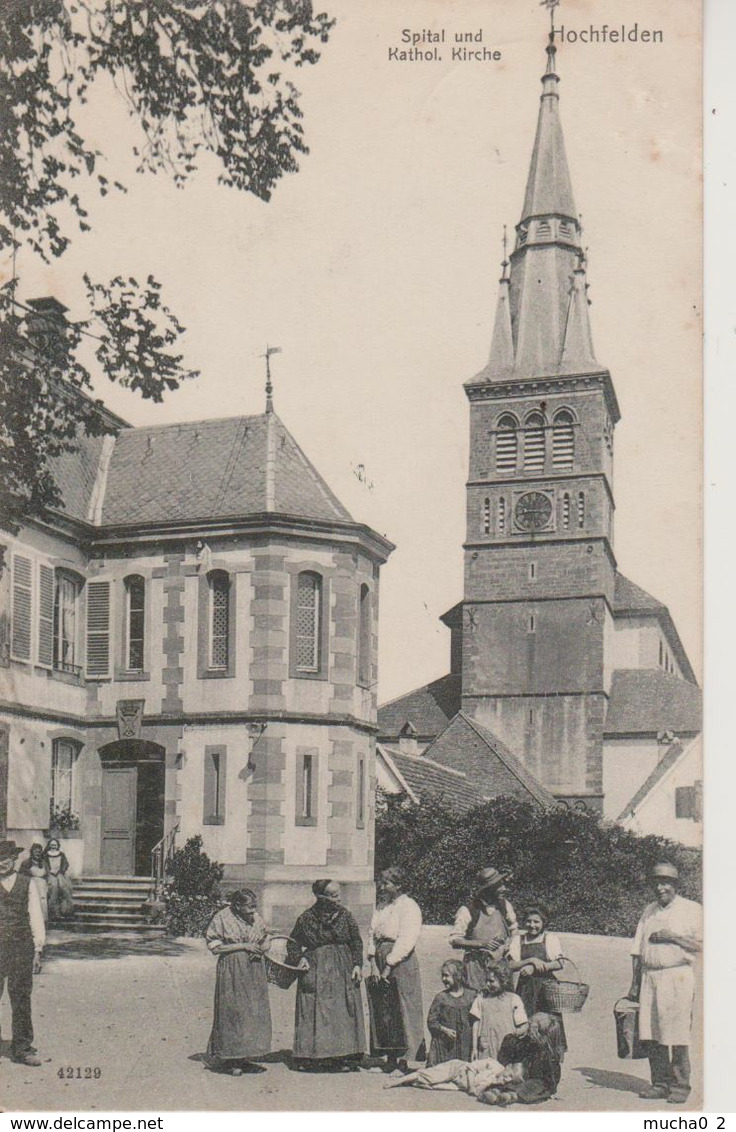 67 - HOCHFELDEN - L'HOPITAL ET L'EGLISE - Hochfelden