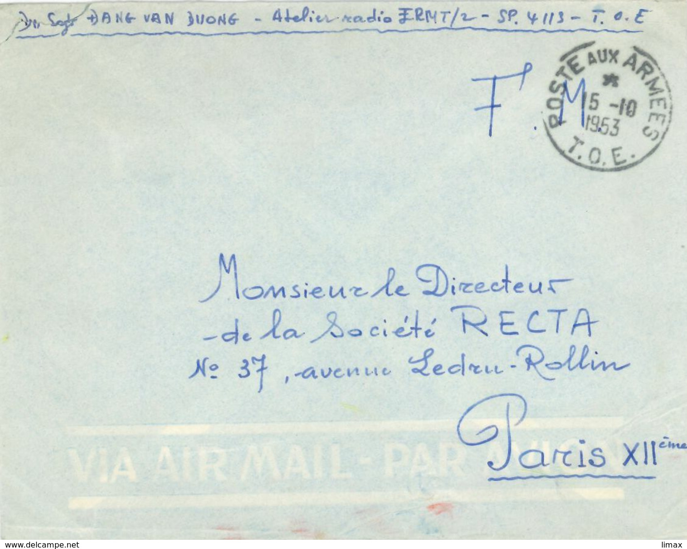 Poste Aux Armees - T.O.E. Théâtres D'Opérations Extérieurs Ausseneinsätze - Soc. Recta Paris - 1953 - Guerre D'Indochine / Viêt-Nam