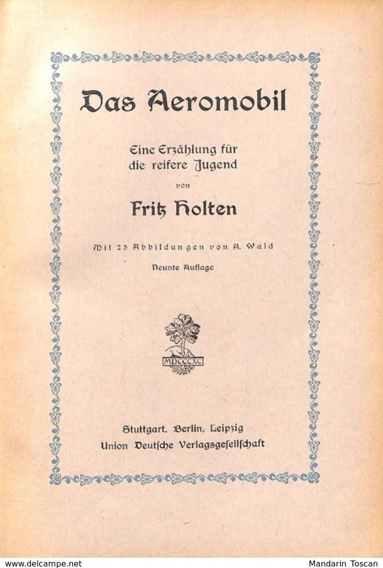 Das Aeromobil - Fritz Holten 1912 Luftfahrt Aviation Dirigeables - Old Books