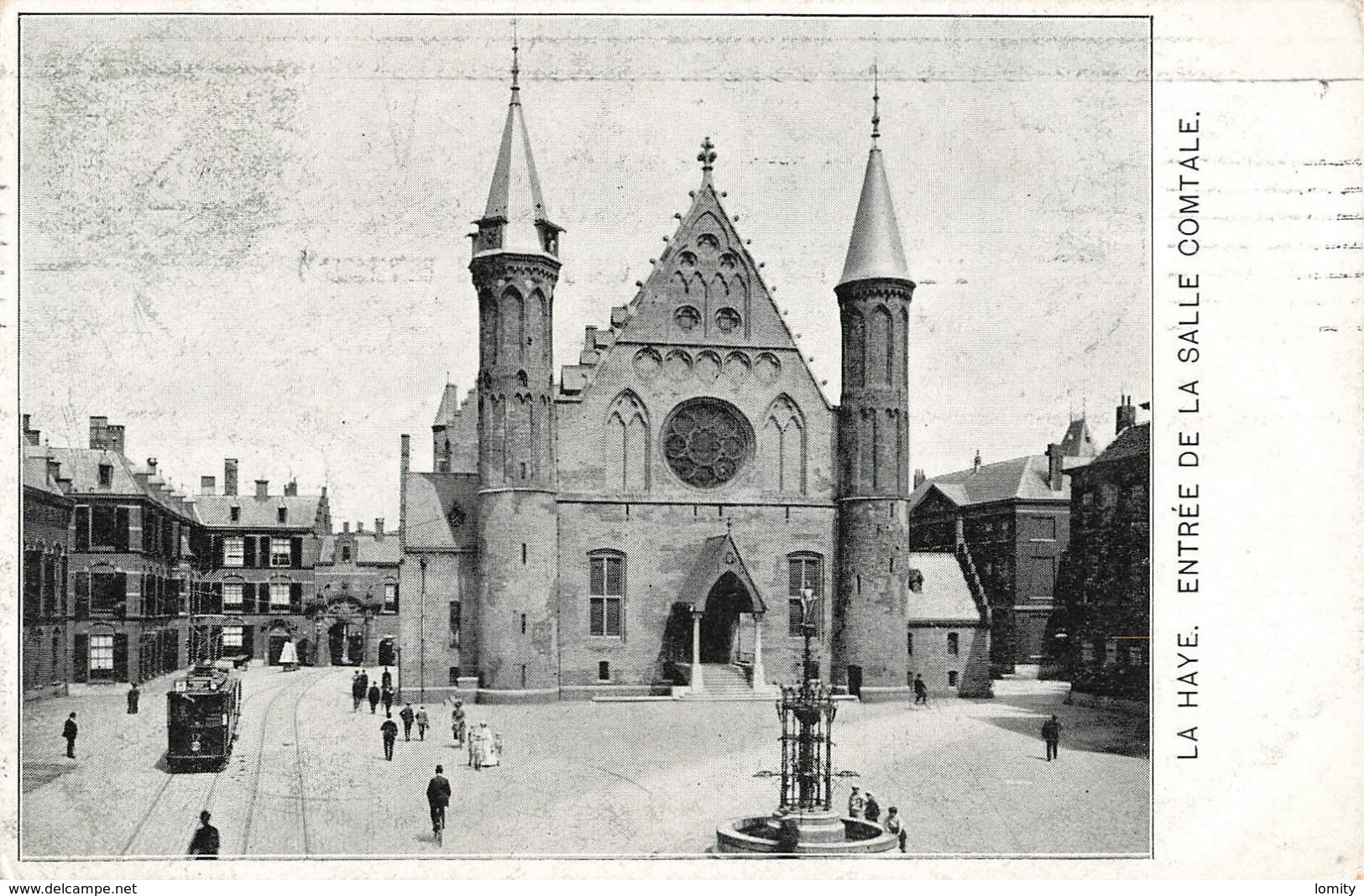 Pays Bas Den Haag La Haye Entrée De La Salle Comtale Tram Tramway + Timbre Cachet Gravenhage 1907 - Den Haag ('s-Gravenhage)