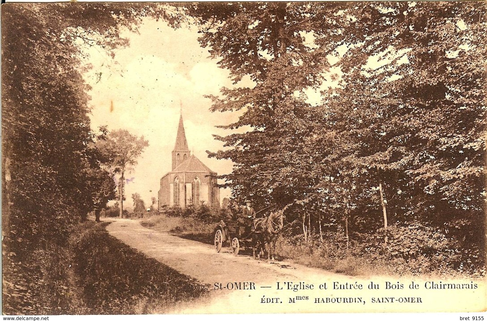 62 SAINT OMER ATTELAGE A L' ENTREE DU BOIS DE CLAIRMARAIS ET L EGLISE EN 1928 - Saint Omer