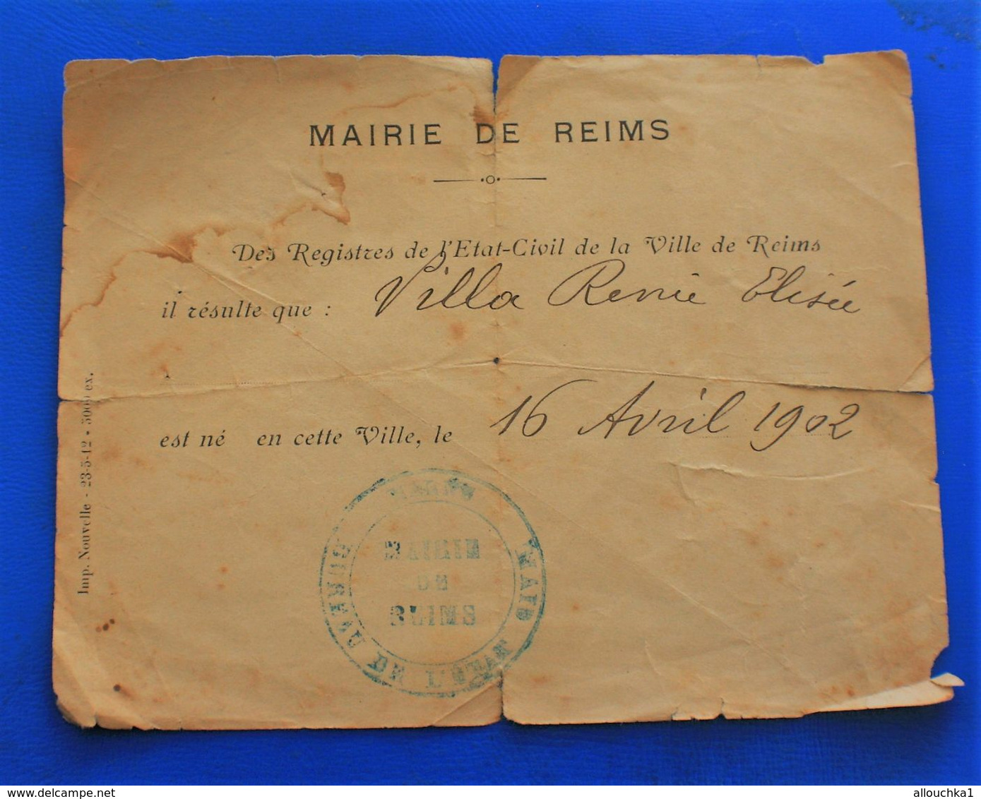 16 AVRIL 1902 MAIRIE DE REIMS REGISTRE DE LA VILLE ACTE DE NAISSANCE EST NEE VILLA RENÉE ELYSÉE  FAIRE PART MANUSCRIT - Naissance & Baptême