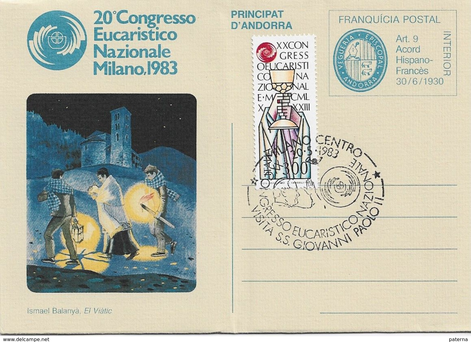 3534  Franquicia Postal , Andorra  20 Congresso Eucaristico Nazionale Milano 1983,  Visita SS Giovanni Paolo Ll, - Viguerie Episcopale