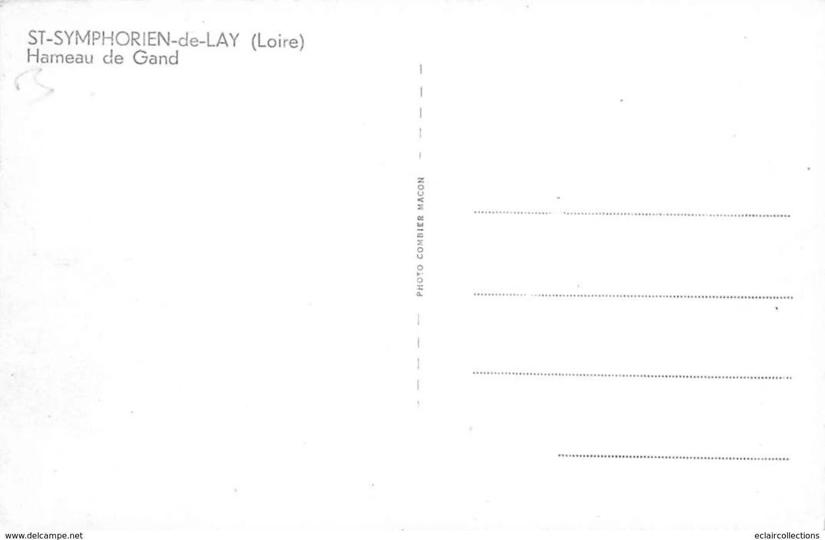 Saint Symphorien De Lay        42      Hameau De Gand       (voir Scan) - Other & Unclassified