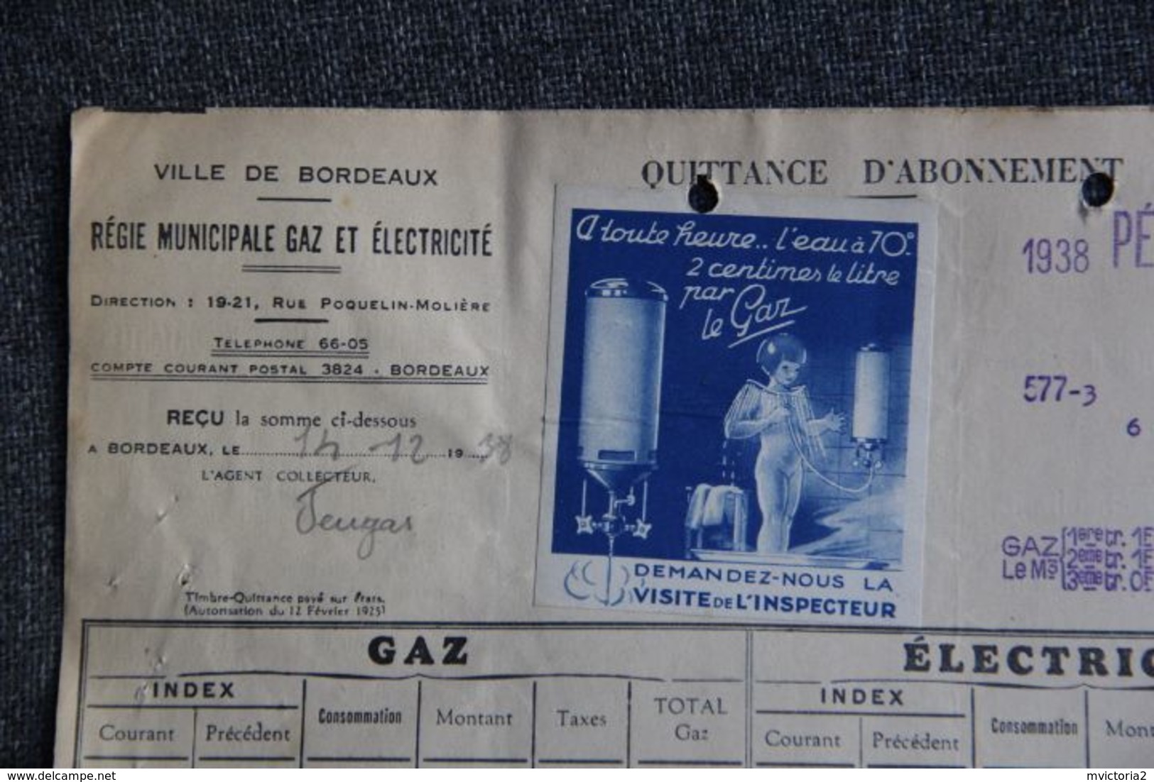 Facture Ancienne - BORDEAUX, Régie Municipale GAZ ELECTRICITE :  " A Toute Heure L'eau à 70°... ". - 1900 – 1949