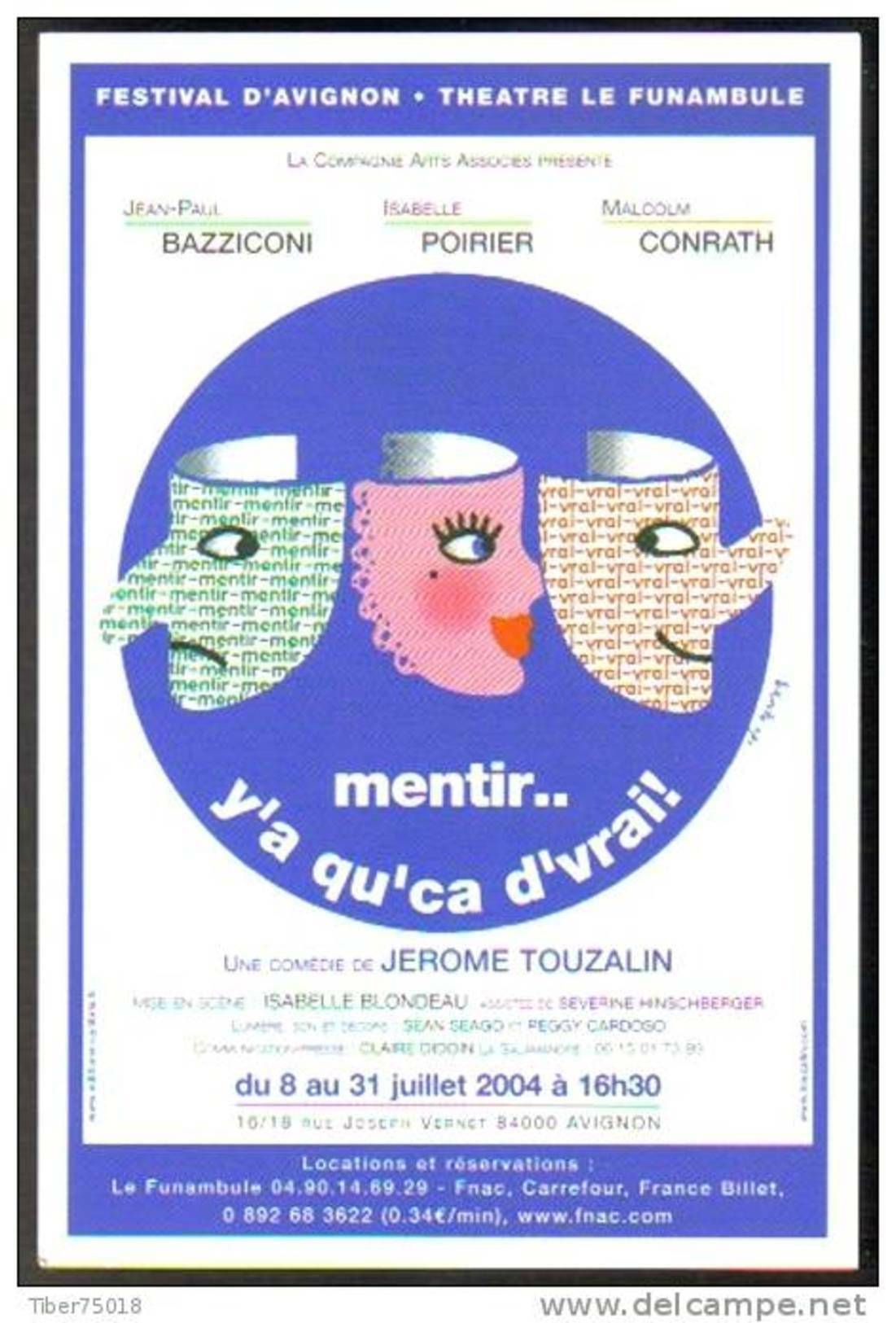 Carte Postale : Mentir.. Y'a Qu'ca D'vrai ! - Festival D'Avignon - Théâtre Le Funambule - Illustration Léo Kouper (2004) - Kouper