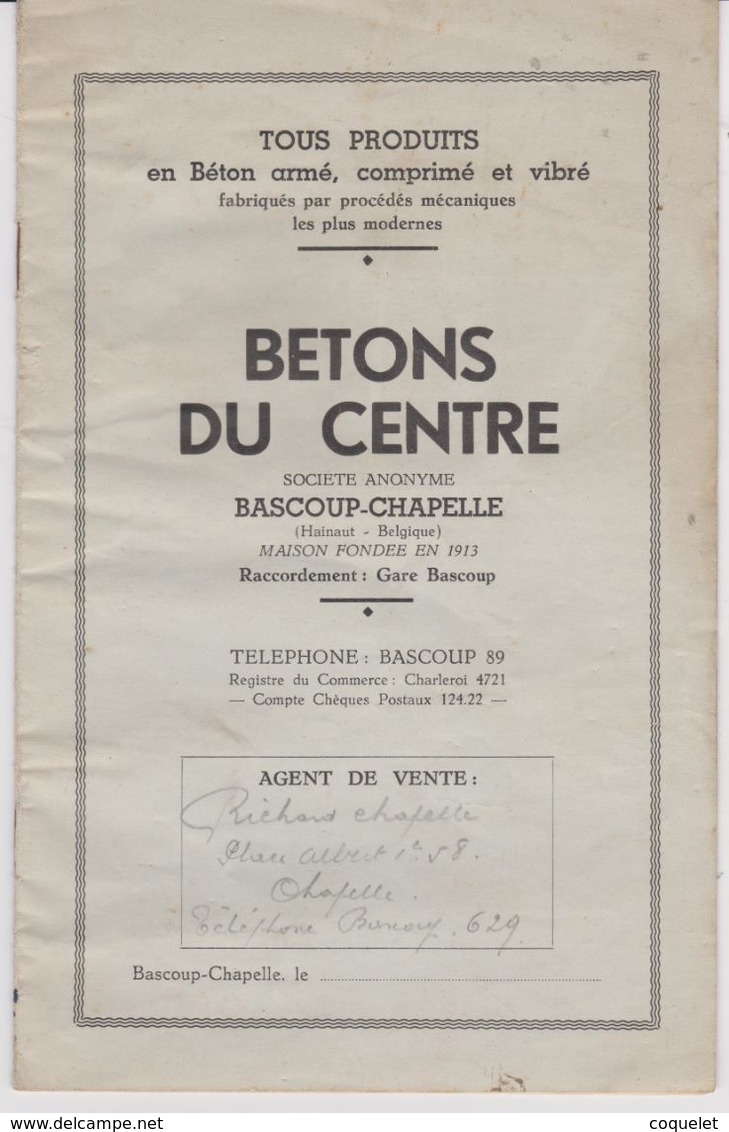 Chapelle Lez Herlaimont - Catologue  De Vente Des Betons Du Centre Datant De + Ou -1945  Agent De Vente Richard Chapelle - 1900 – 1949