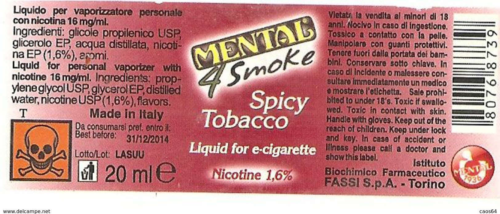 MENTAL 4 SMOKE SPICY TOBACCO LIQUID FOR E-CIGARETTE ETICHETTA FLACONE ITALY - Werbeartikel