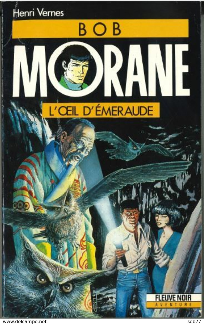 Bob Morane N°65 : L'Oeil D'émeraude (Fleuve Noir) - Auteurs Belges