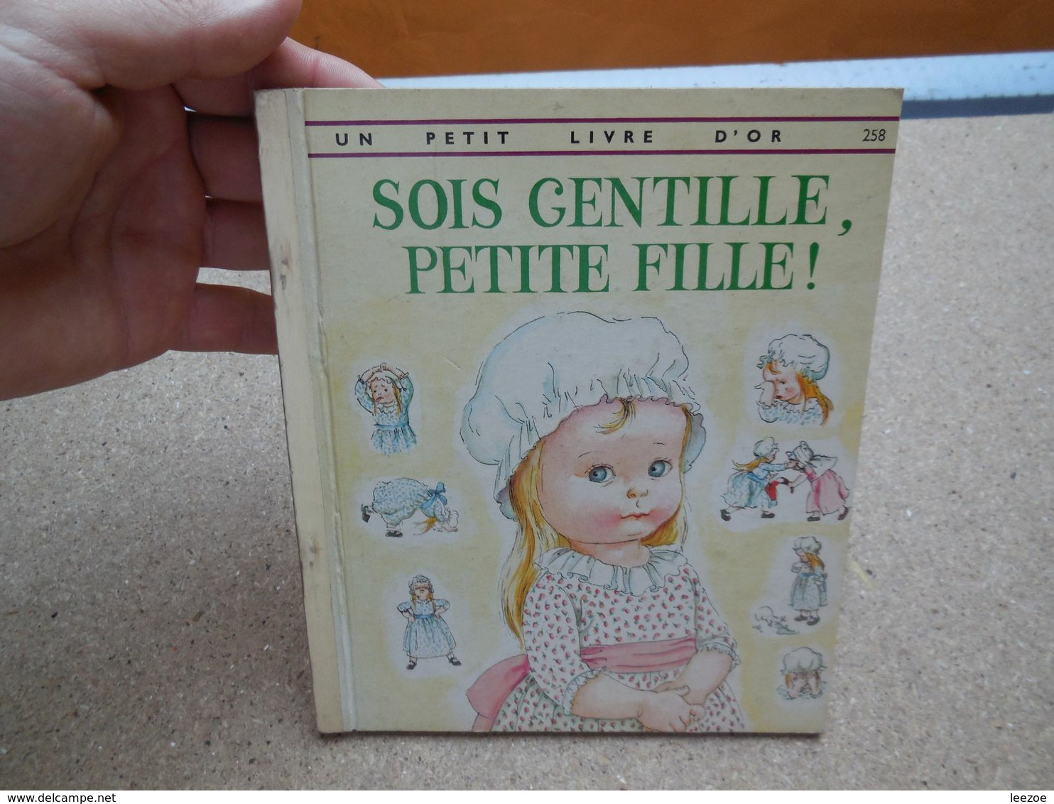 Un Petit Livre D'or, Sois Gentille, Petite Fille! 1966 De Eloise Wilkin, Esther Burns Wilkin, Rare.......4B0820 - Autres & Non Classés