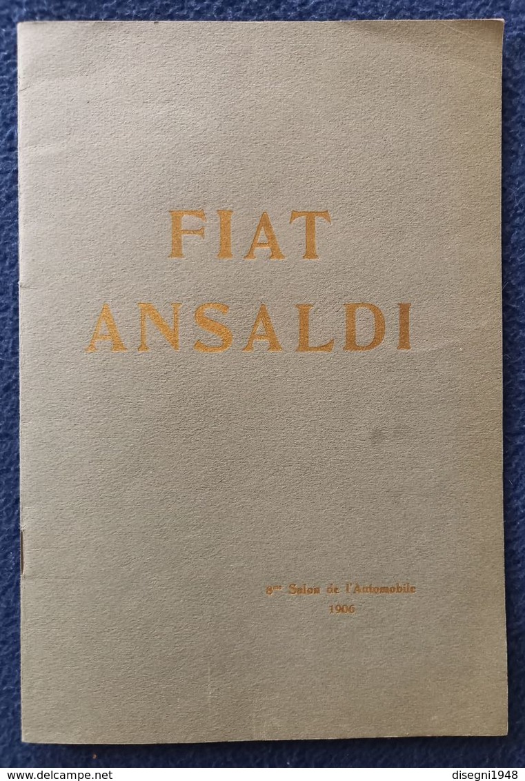 09257 "FIAT ANSALDI - 8.ME SALON DE L'AUTOMOBILE - 1906"  BROCHURE ORIG. - Voitures