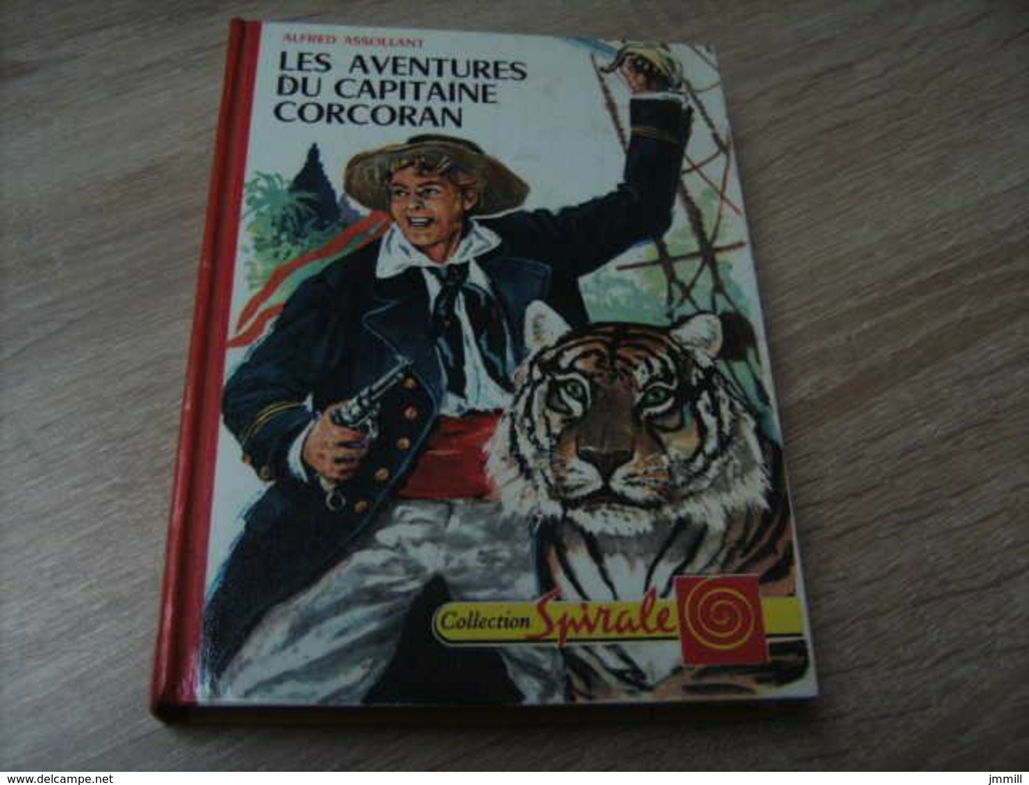 Collection Spirale 306 : Alfred Assollant : Les Aventures Du Capitaine Corcoran - Collection Spirale