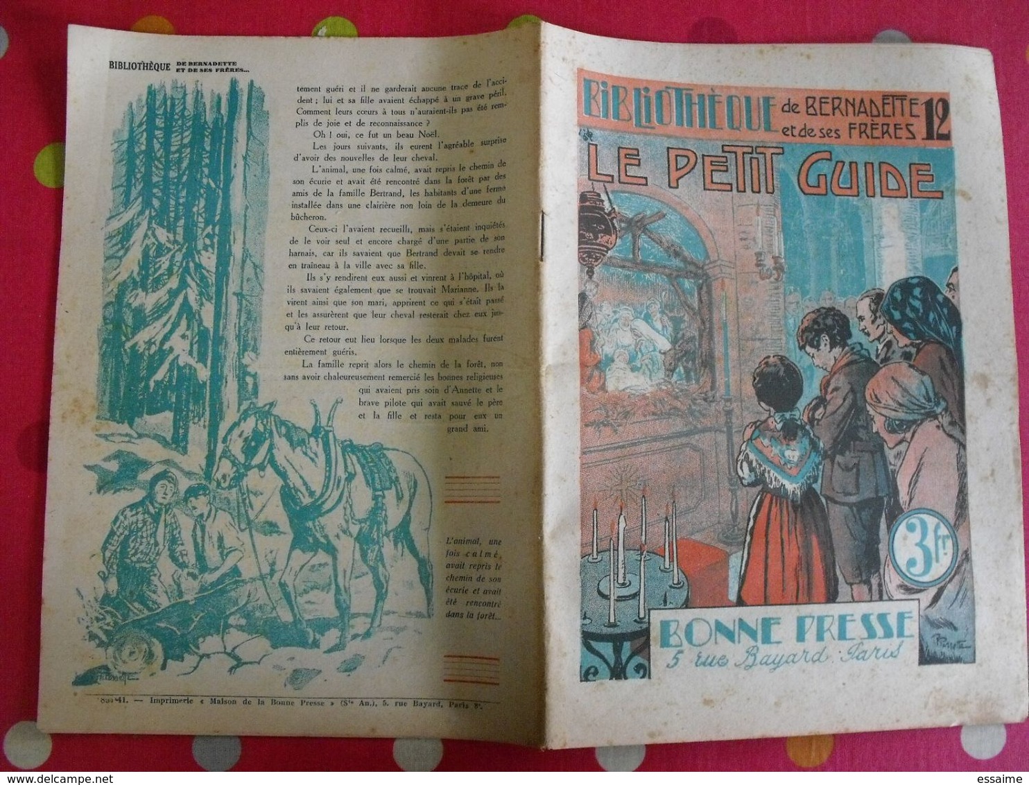 Bibliothèque De Bernadette Et De Ses Frères. Le Petit Guide. Bonne Presse 1941 - Bernadette