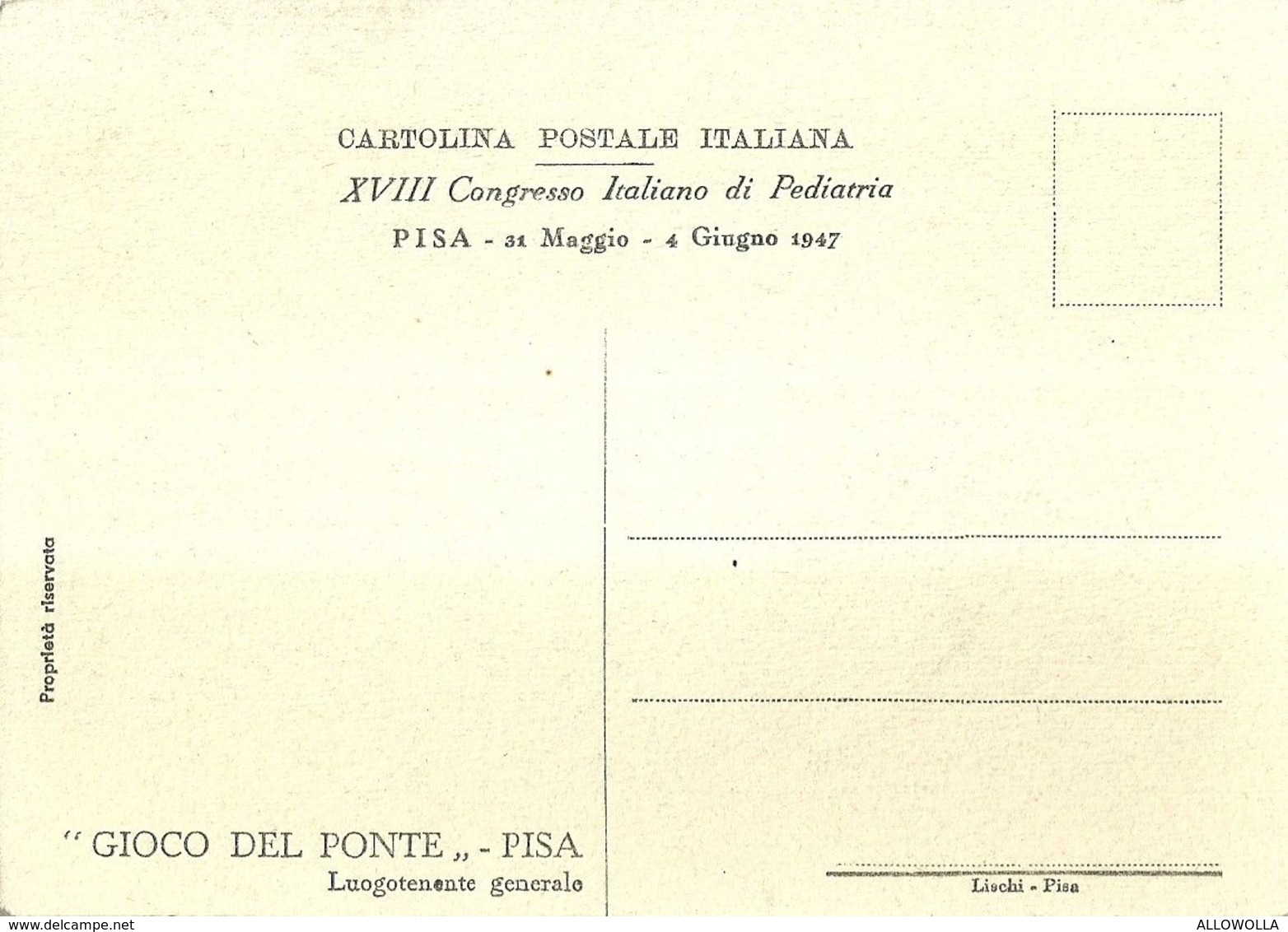 8802"XVIII CONGRESSO ITALIANO DI PEDIATRIA-PISA 31/5-4/6 1947-GIOCO DEL PONTE-LUOGOTENENTE"-CART. POST. ORIG. NON SPED. - Manifestazioni