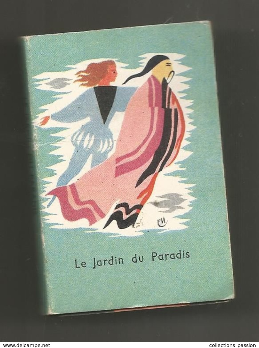 Conte D'ANDERSEN , LE JARDIN DU PARADIS ,presses De La Cité ,illustrations D'Etienne MOREL , Frais 1.95 E - Autres & Non Classés